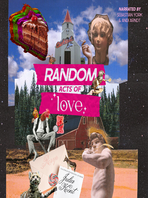 Title details for Random Acts of Love by Julia Kent - Available